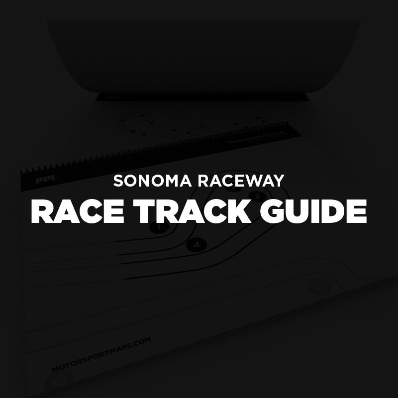 Sonoma Raceway Track Map MotorsportMaps